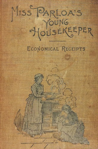 [Cover] Miss Parloa's Young Housekeeper